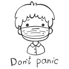 Man in a protective mask against viruses. Lettering - Do not panic. Cartoon character on a white background in sketch style. Linear illustration.