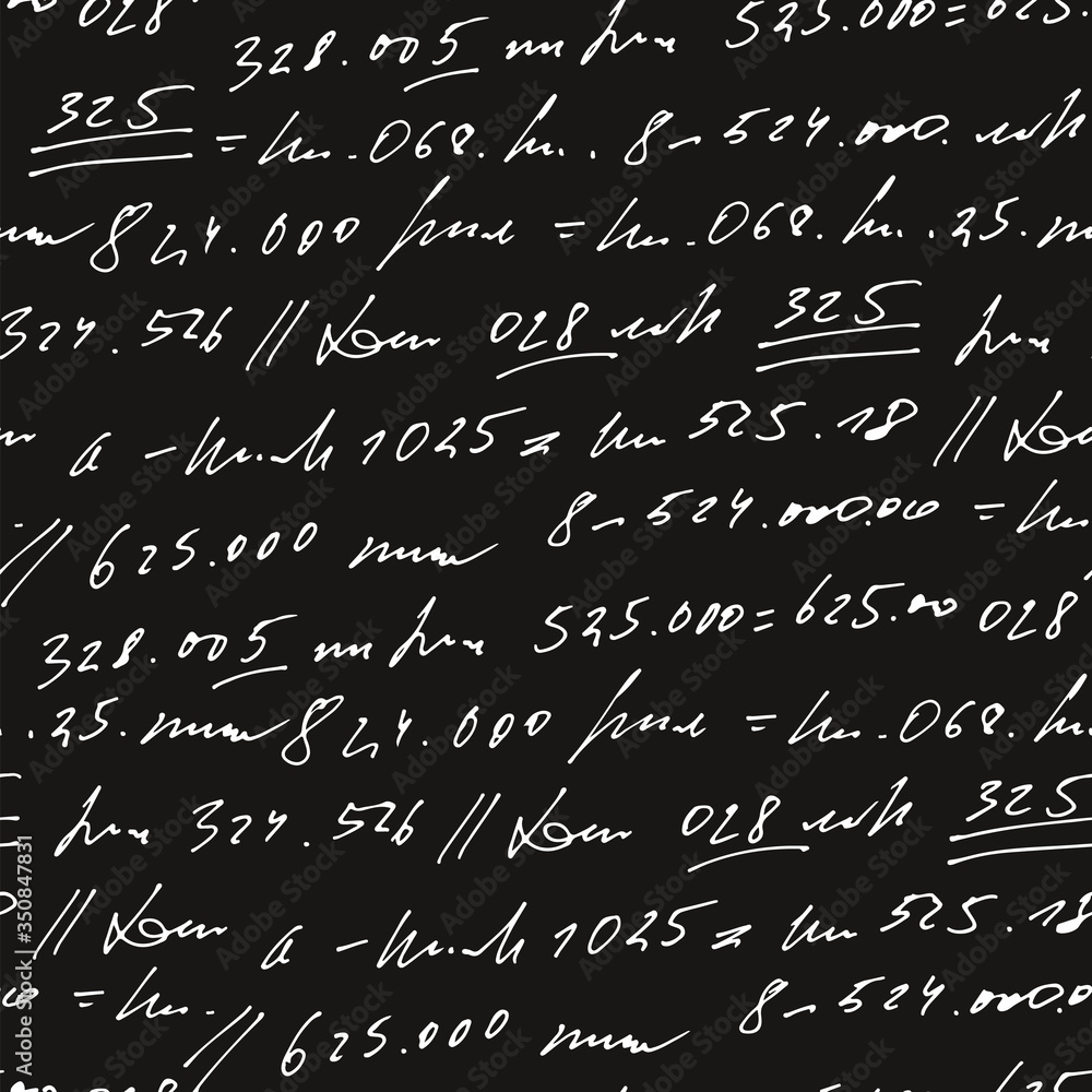 Poster Handwritten abstract text and numbers vector seamless pattern, vector monochrome script isolated on blackboard background, mathematics and accounting backdrop
