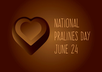 National Pralines Day vector. Chocolate heart praline vector. Chocolate candy icon. Pralines Day Poster, June 24. Important day