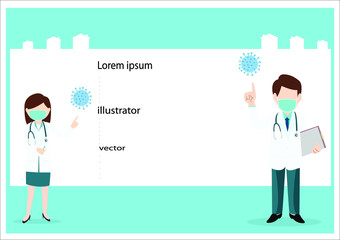 Female doctors and male doctors are pointing at the symbol of a virus as a cartoon image.On the white board, there is a picture of a small white house on top. Both doctors wear a mask.white background