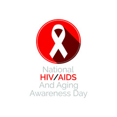 Vector illustration on the theme of National HIV AIDS and aging awareness day observed each year on September 18.