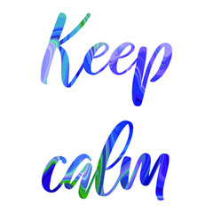 Obraz premium Keep calm Colorful isolated vector saying