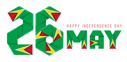 May 26, Independence Day of Guyana congratulatory design with Guyanese flag elements.