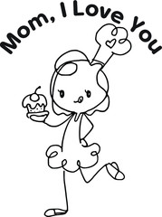 black and white cartoon girl with cake say mom i love you