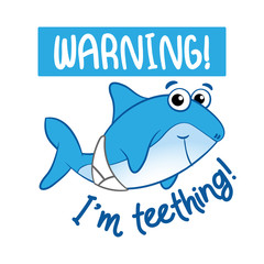 Warning! I'm teething - T-Shirts, Hoodie, Tank, gifts. Vector illustration text for clothes. Inspirational quote card, invitation, banner. Kids calligraphy background. lettering typography