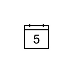 Calendar icon. Day 5. Black line date symbol for web design, user interface, events, appointments, meetings. Simple shape design.