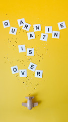 End of quarantine. The inscription quarantine is over on a yellow background