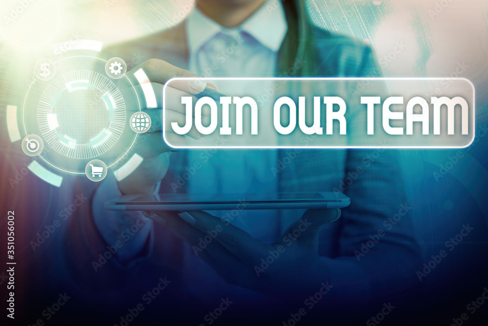 Poster handwriting text writing join our team. conceptual photo inviting someone to join in your local grou