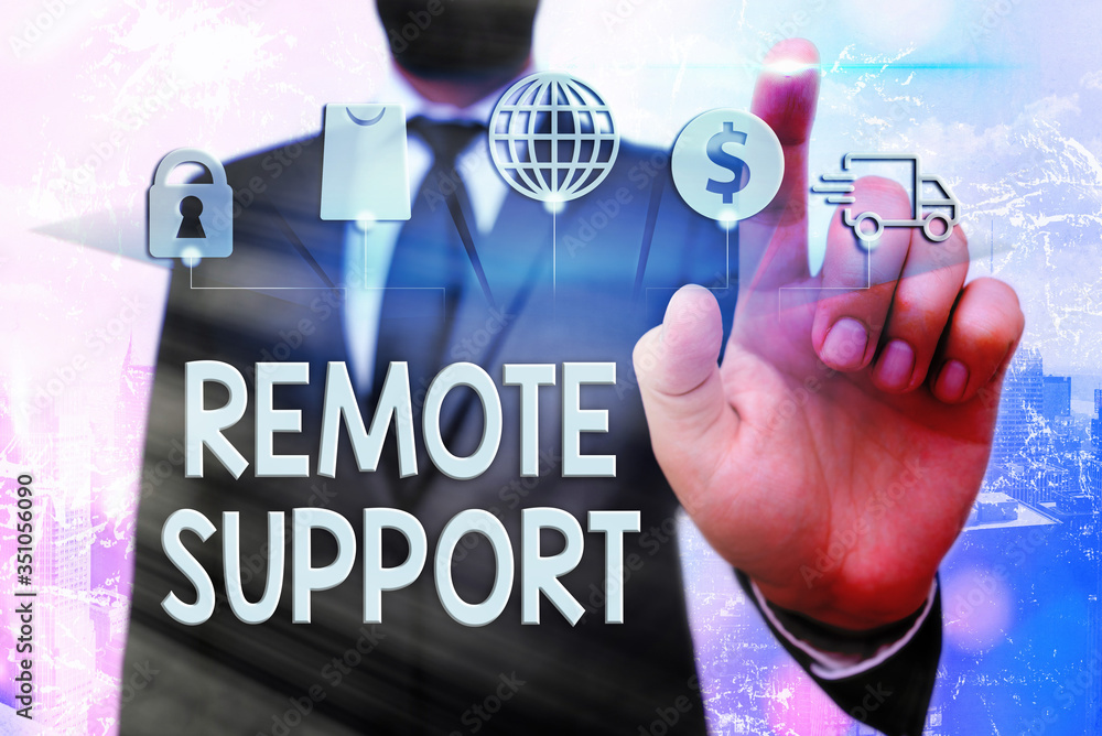 Poster conceptual hand writing showing remote support. concept meaning type of secure service, which permit