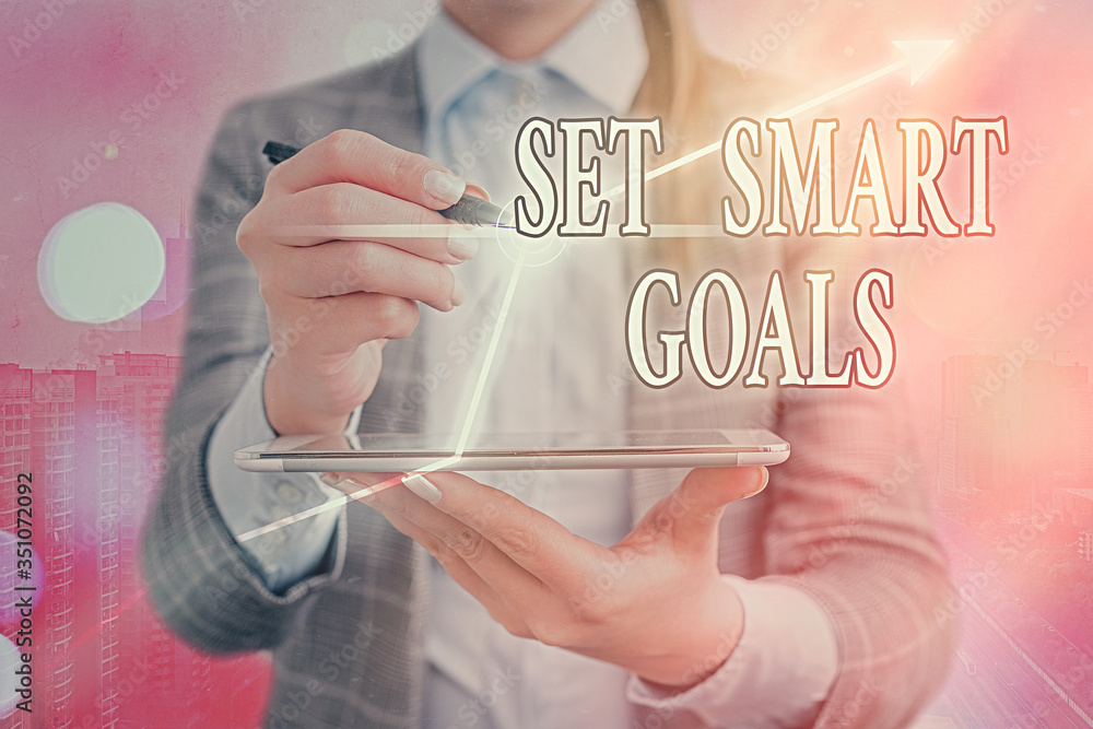 Poster text sign showing set smart goals. business photo showcasing list to clarify your ideas focus effort