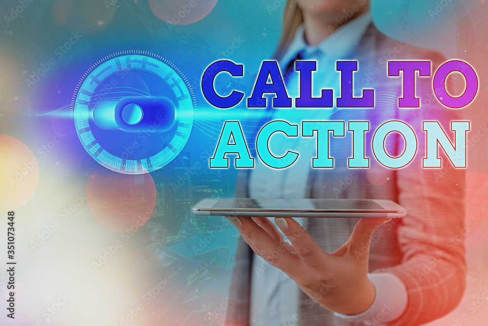 Poster text sign showing call to action. business photo showcasing exhortation do something in order achiev