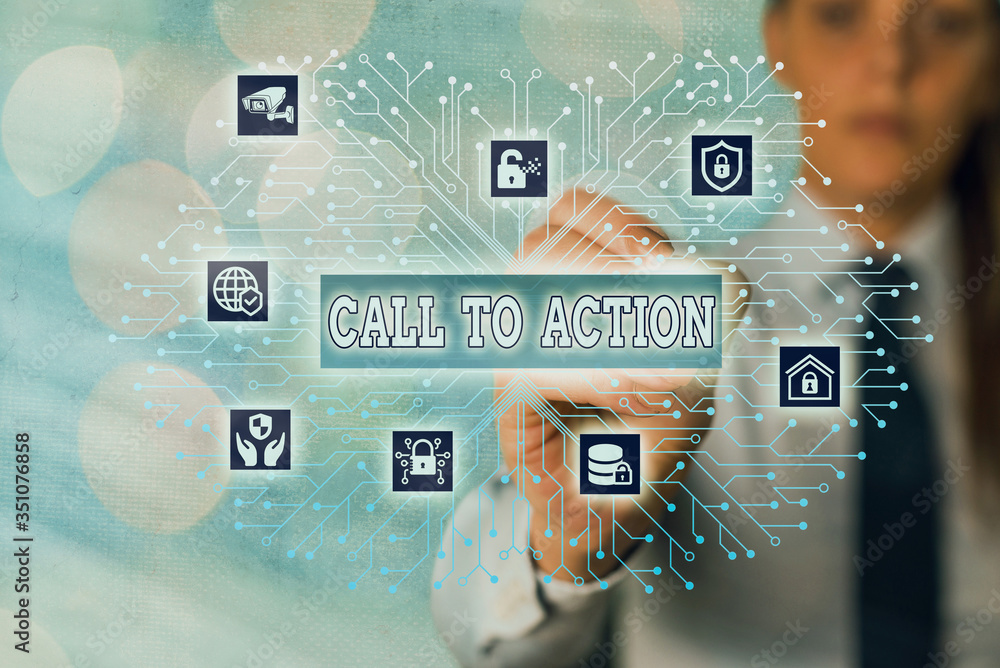 Poster word writing text call to action. business photo showcasing exhortation do something in order achiev