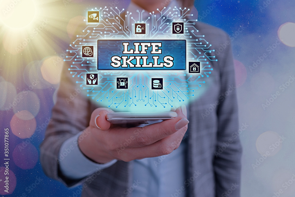 Poster conceptual hand writing showing life skills. concept meaning skill that is necessary for full partic