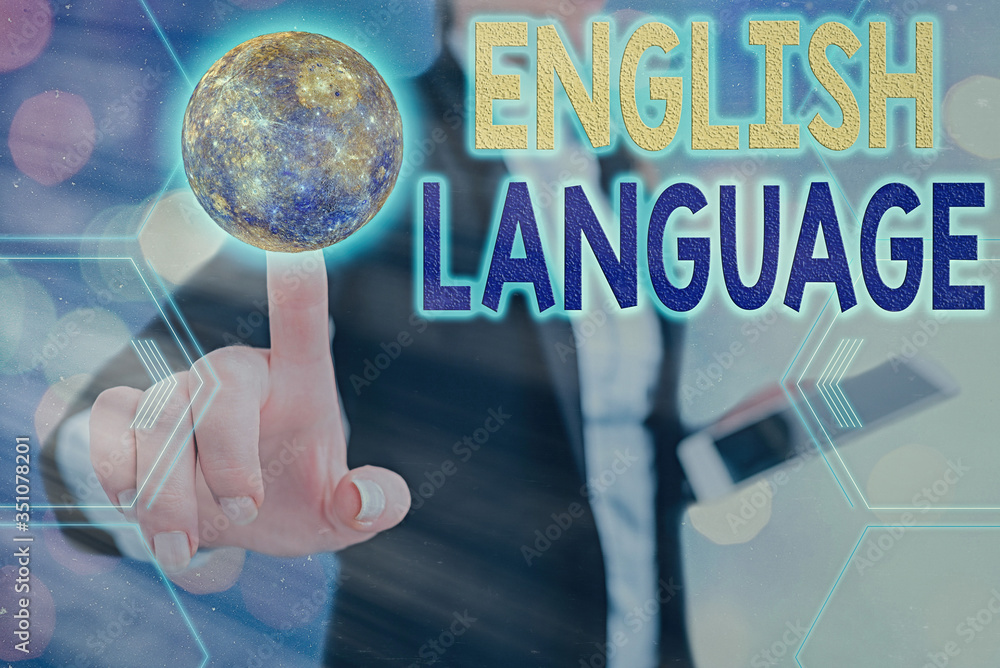 Poster handwriting text english language. conceptual photo third spoken native lang in world after chinese 