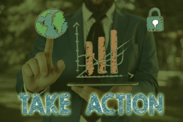 Conceptual hand writing showing Take Action. Concept meaning to do somethingoract in order to get a...