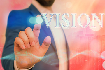 Handwriting text Vision. Conceptual photo ability to think about or plan the future with...