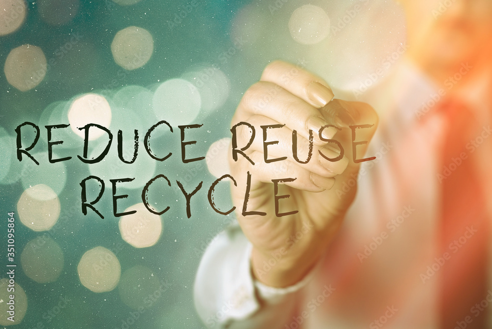 Poster word writing text reduce reuse recycle. business photo showcasing environmentallyresponsible consume