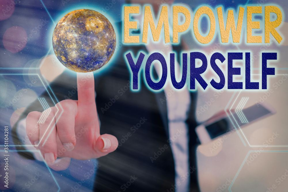 Poster handwriting text empower yourself. conceptual photo taking control of our life setting goals and mak
