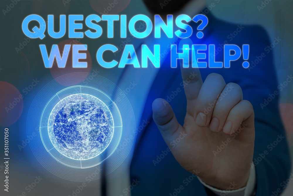 Poster conceptual hand writing showing questions we can help. concept meaning offering help to those who wa
