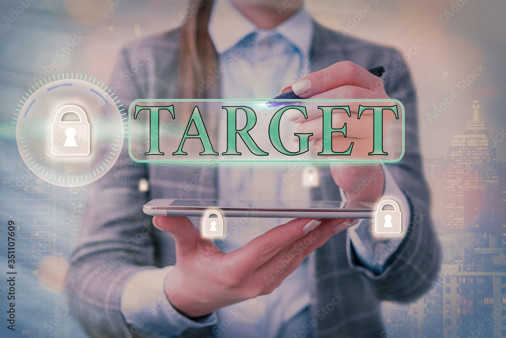Poster conceptual hand writing showing target. concept meaning an individual object or place selected as th