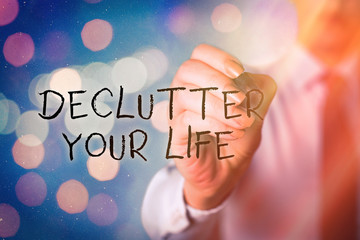 Word writing text Declutter Your Life. Business photo showcasing To eliminate extraneous things or information in life