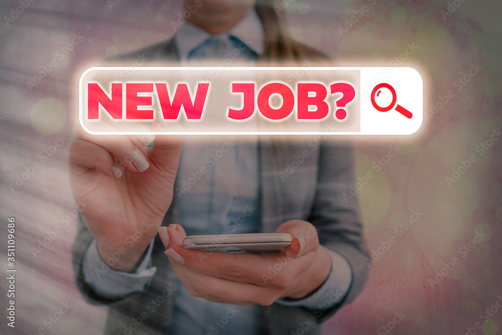 Poster text sign showing new job question. business photo text asking if an individual got regular work to 