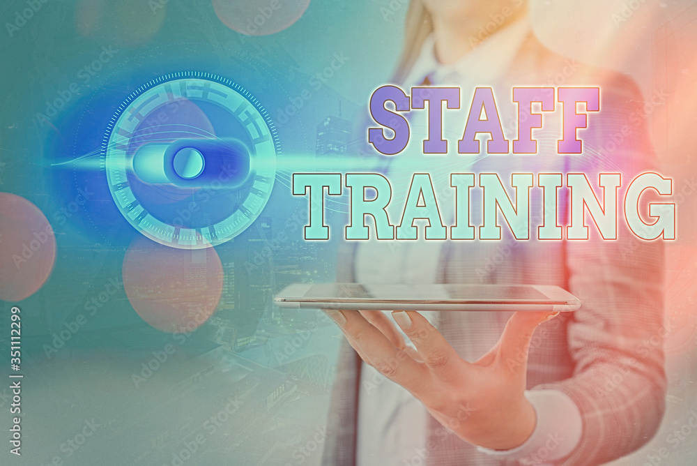 Poster text sign showing staff training. business photo showcasing learn specific knowledge improve perform