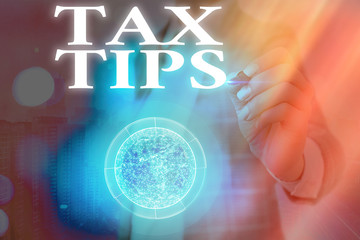 Text sign showing Tax Tips. Business photo showcasing compulsory contribution to state revenue...