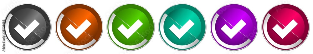 Poster accept icon set, silver metallic chrome border vector web buttons in 6 colors options for webdesign