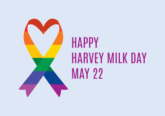 Harvey Milk Day vector. Gay and lesbian rights vector. Rainbow ribbon LGBT icon. Colorful heart ribbon icon. Harvey Milk Day Poster, May 22. Important day