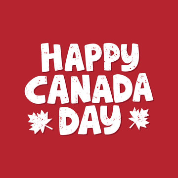 Canada Day holiday vector Illustration. Hand drawn lettering