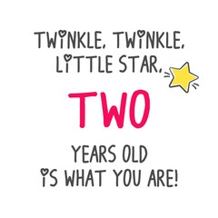 Twinkle, Twinkle, Little Star Two Years Old Is What You Are! Birthday Party Printable Invitation Card, Banner On White Background