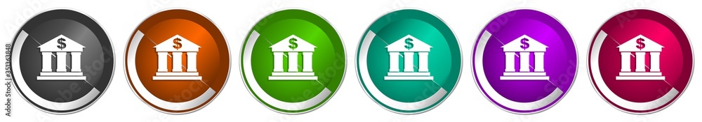 Fototapete bank icon set, silver metallic chrome border vector web buttons in 6 colors options for webdesign