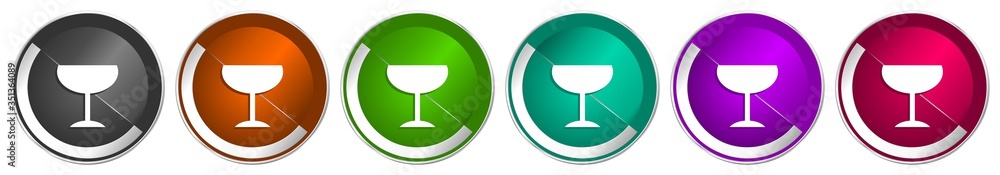 Fototapete Alcohol icon set, silver metallic chrome border vector web buttons in 6 colors options for webdesign