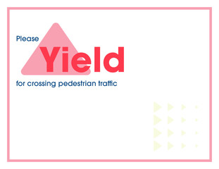 Yield to Traffic 