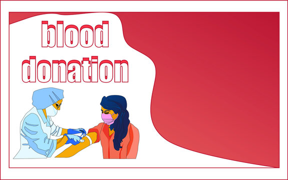 Nurse in medical uniform and mask is taking blood. red inscription "blood donation". Vector illustration. 