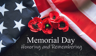 Memorial Day Remember and Honor text background - National holiday, American flag and a poppy flowers - obrazy, fototapety, plakaty