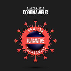 Coronavirus sign with bowling ball. Mode quarantine. Stop covid-19 outbreak. Caution risk disease 2019-nCoV. Cancellation of sports tournaments. Pattern design. Vector illustration