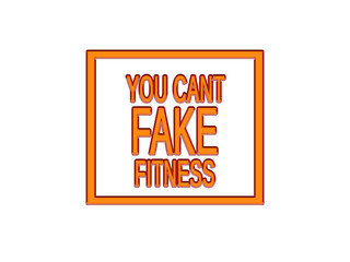 You Can't Fake Fitness