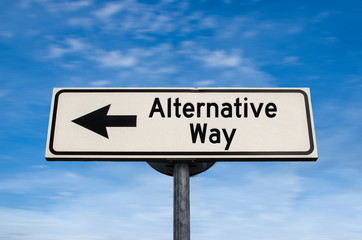 Alternative way road sign, arrow on blue sky background. One way blank road sign with copy space. Arrow on a pole pointing in one direction.
