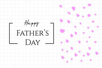 Father's day celebration card. Vector design for dad's day; held on various days in many parts of the world all throughout the year.