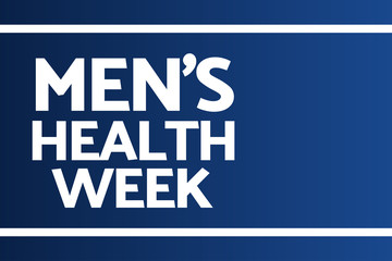 Men’s Health Week. Holiday concept. Template for background, banner, card, poster with text inscription. Vector EPS10 illustration.