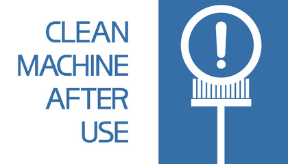 Clean machine after use.
Illustratively-graphic poster with text information, blue and white color.