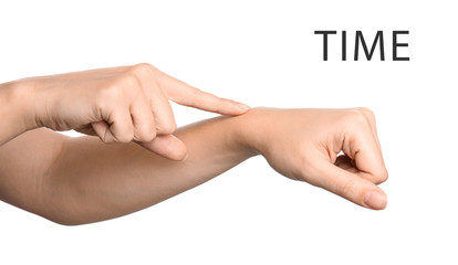 Woman showing word Time on white background, closeup. American sign language