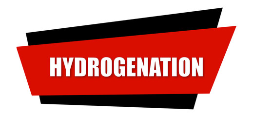 Hydrogenation - clearly visible white text is written on red and black sign isolated on white background
