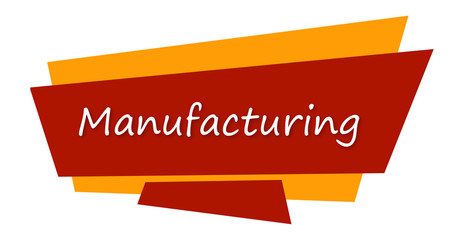 Manufacturing - text written on colourful background