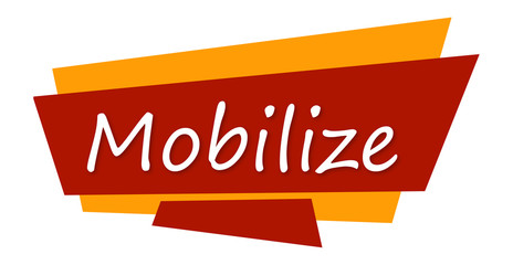 Mobilize - text written on colourful background