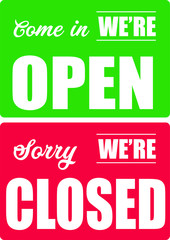 We are open we are closed