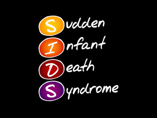 SIDS - Sudden Infant Death Syndrome acronym, medical concept background