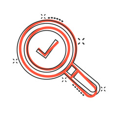 Check mark with magnifying glass icon in comic style. Loupe accept cartoon vector illustration on white isolated background. Search checklist splash effect business concept.